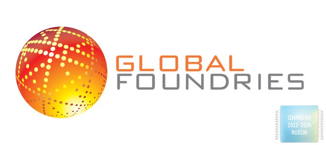 GlobalFoundries планирует начать массовое производство 7-нм микросхем в 2017 году