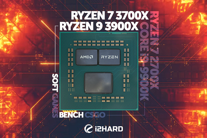 Тест Ryzen 9 3900X & Ryzen 7 3700X vs Intel Core i9-9900K & Ryzen 7 2700X: игры, софт, бенчмарки