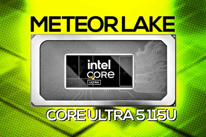 Неанонсированный Intel Core Ultra 5 115U получил всего 8 ядер