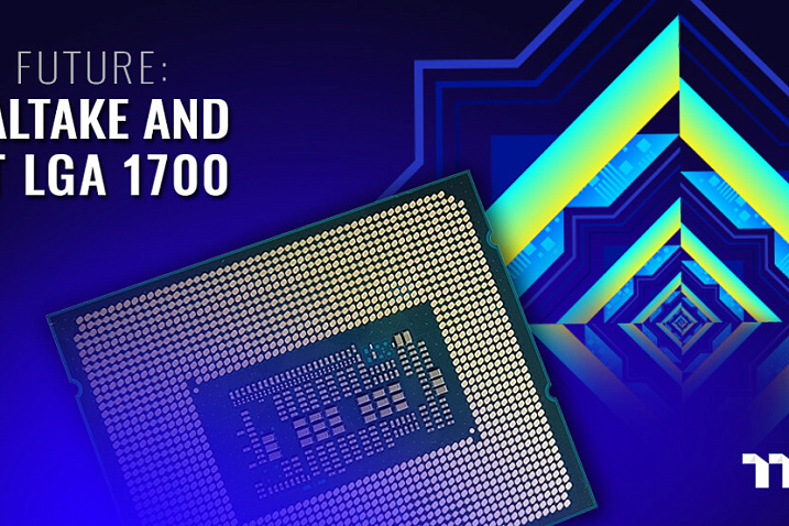 Системы охлаждения Thermaltake совместимы с сокетом LGA 1700