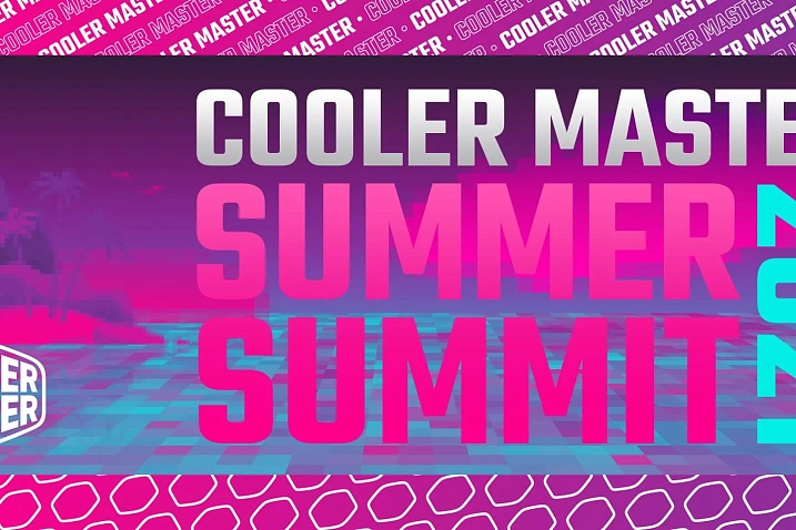 Cooler Master проводит Summer Summit 2021